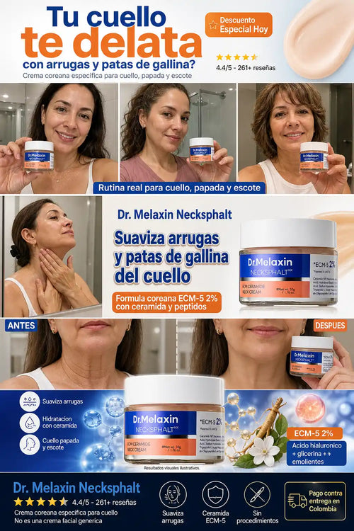 Dr Melaxin Necksphalt - Suaviza Arrugas y Patas de Gallina del Cuello - Descuento Especial Hoy